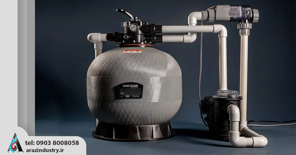 فیلتر شنی چیست؟ کاربردها، مزایا و انواع فیلتر شنی استخر