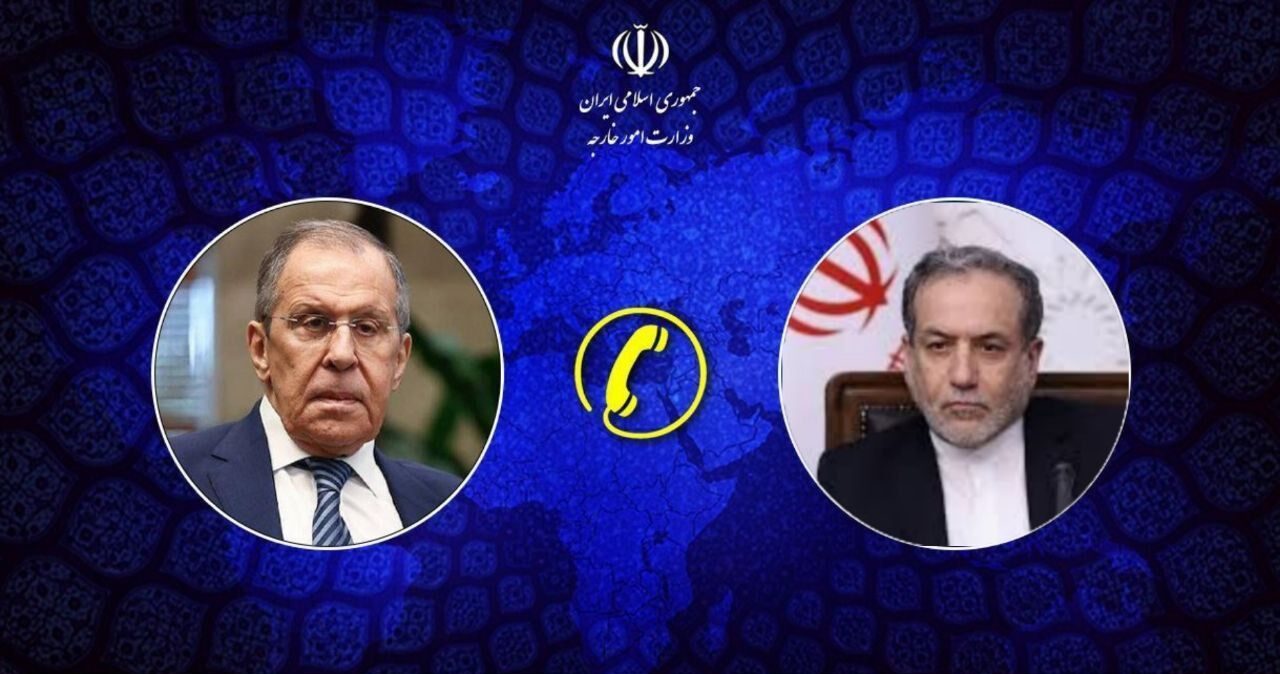 گفت‌وگوی تلفنی وزیران امور خارجه ایران و روسیه